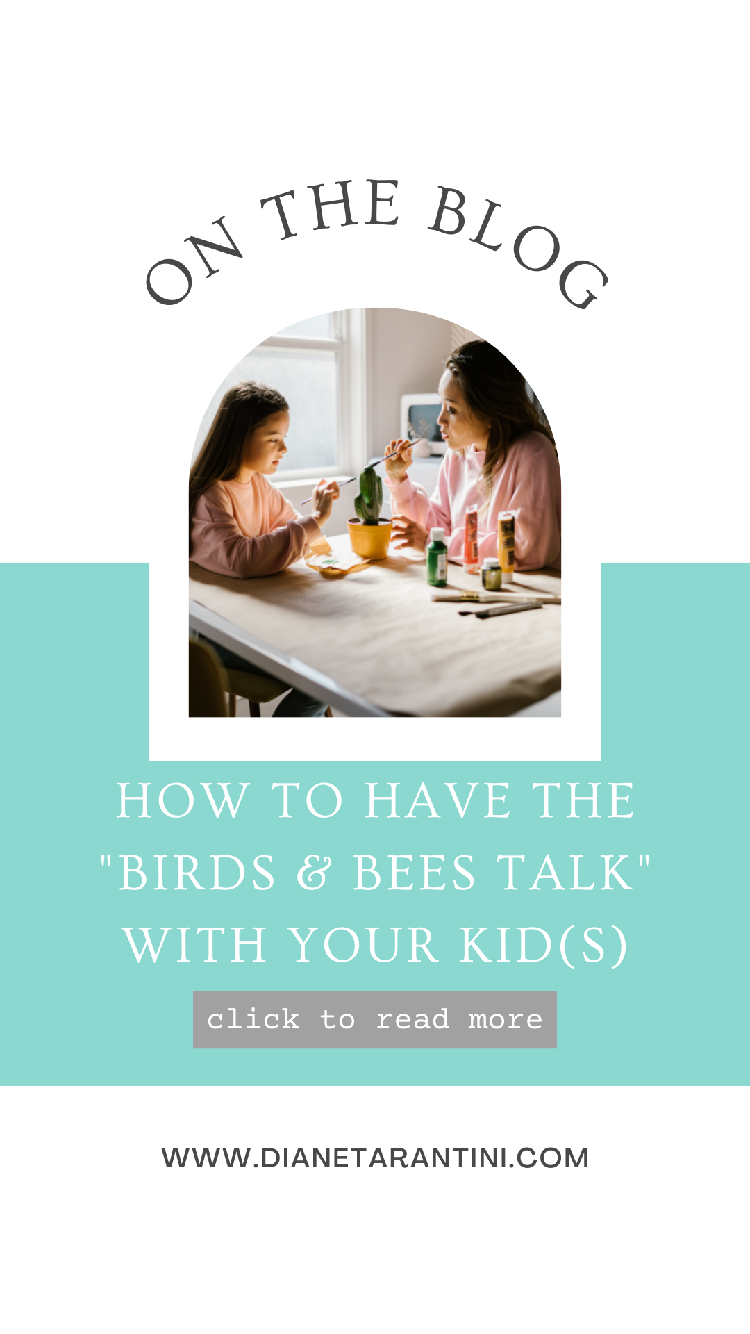 How to Have the "Birds & Bees Talk" with your Kids